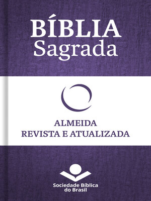 cover image of Bíblia Sagrada RA--Almeida Revista e Atualizada